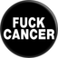 Pin-on Button - 1.25 Inch - "Fuck Cancer"