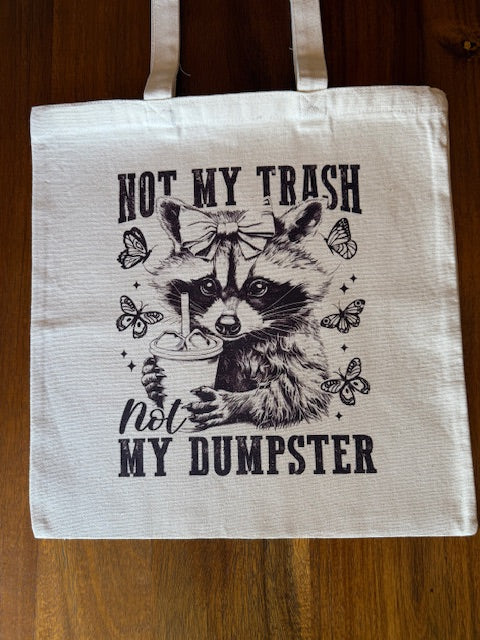 Album Tote Bag w/ Not My Trash Not My Dumpster