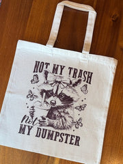 Album Tote Bag w/ Not My Trash Not My Dumpster