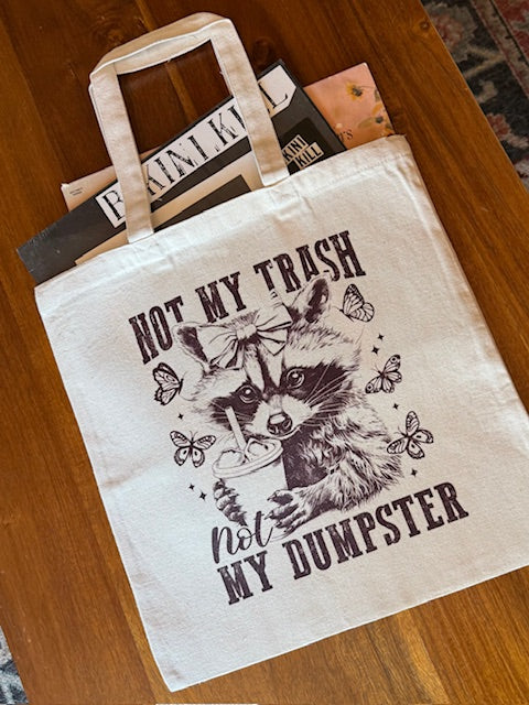 Album Tote Bag w/ Not My Trash Not My Dumpster
