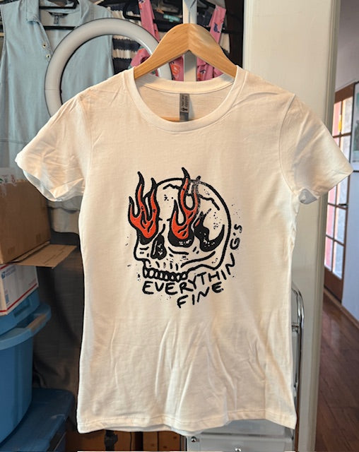 NWT " Everything is Fine" Tee Shirt
