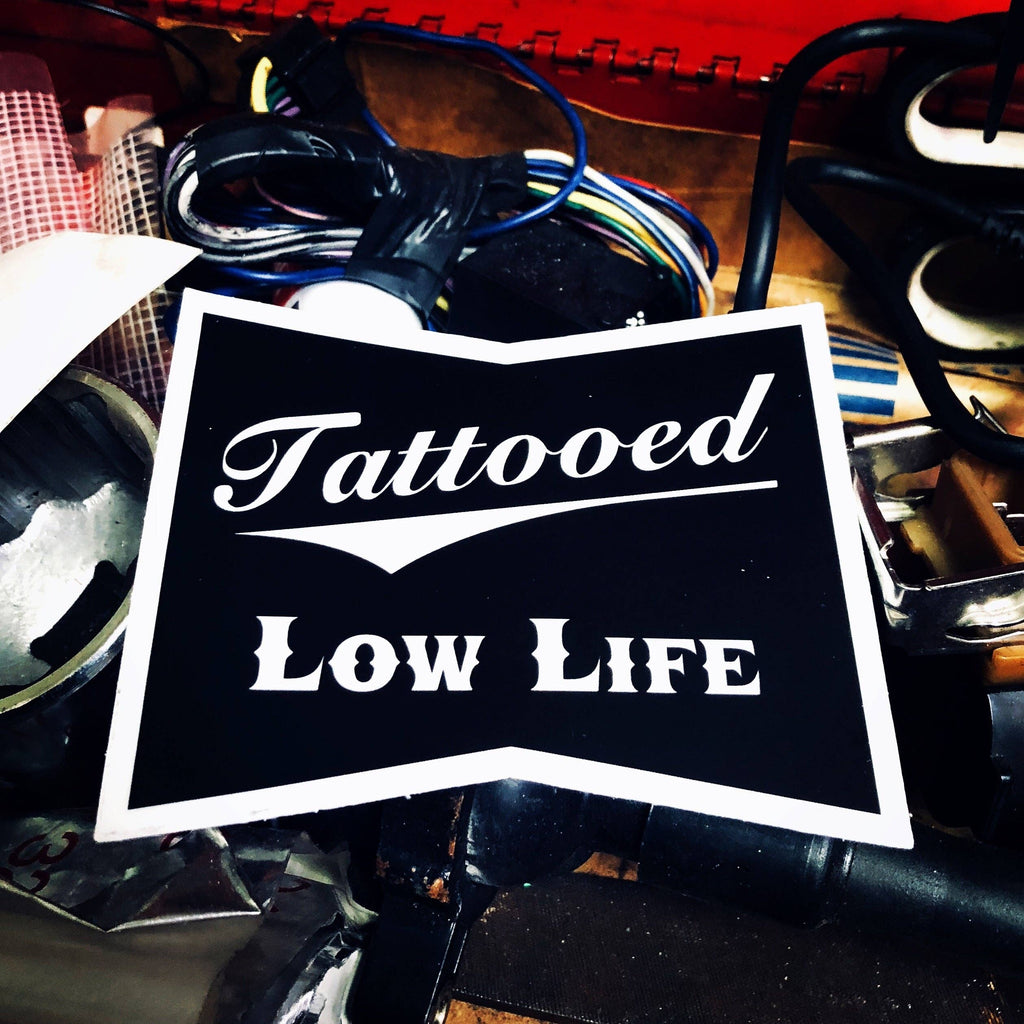 CARTEL INK Tattooed Low Life Sticker