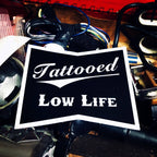 CARTEL INK Tattooed Low Life Sticker
