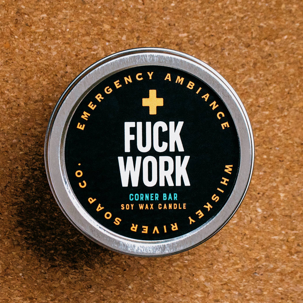 Fuck Work Emergency Ambiance Travel Tin | Funny Candle