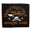Indestructible MFG Working Class Flag