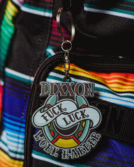 Dixxon Fuck Luck Keychain